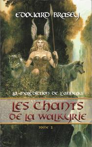 Les Chants de la Walkyrie