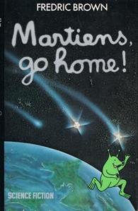 Martiens, go home !