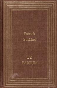 Le Parfum, Histoire d'un meurtrier