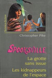 La Grotte sans issue / Les Kidnappeurs de l'espace