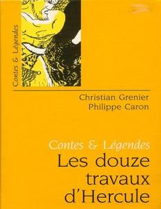 Contes et lgendes : Les douze travaux d'Hercule