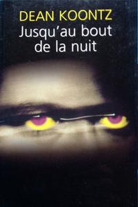 Jusqu'au bout de la nuit