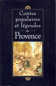 Contes populaires et lgendes de Provence