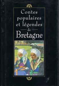 Contes populaires et lgendes de Bretagne
