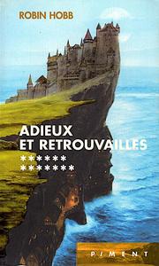 Adieux et Retrouvailles