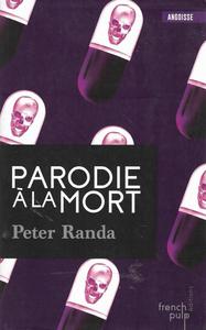 Parodie  la mort