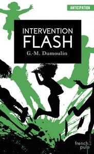 Intervention flash