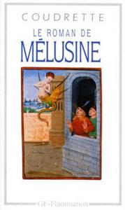 Le Roman de Mlusine