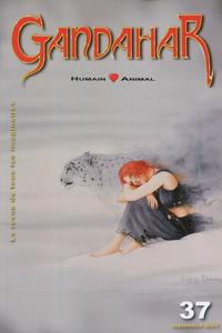 Gandahar n 37 : Humain - Animal