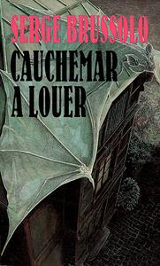 Cauchemar  louer