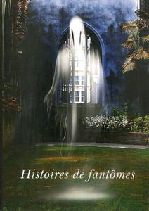 Histoires de fantmes