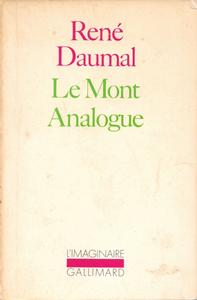 Le Mont Analogue (roman d'aventures alpines, non euclidiennes et symboliquement analytiques)