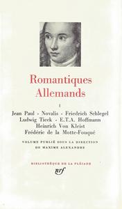 Romantiques Allemands, I