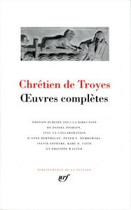Chrtien de Troyes - uvres compltes
