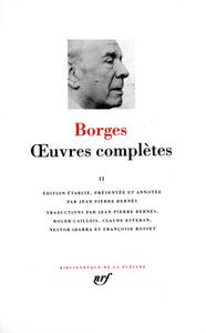 Jorge Luis Borges - uvres compltes, tome 2
