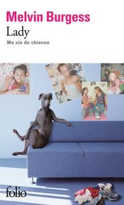 Lady, Ma vie de chienne
