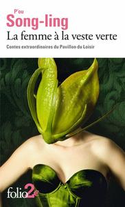 La Femme  la veste verte - Contes extraordinaires du Pavillon du Loisir