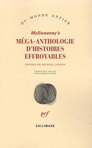 McSweeney's Méga-anthologie d'histoires effroyables