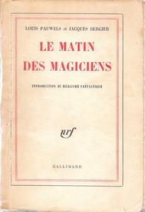 Le Matin des magiciens