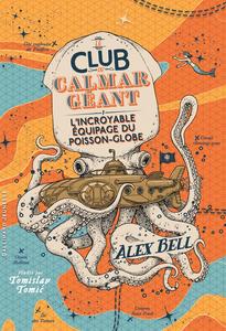 L'Incroyable quipage du Poisson-globe