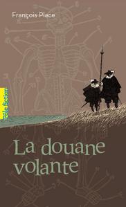 La Douane Volante