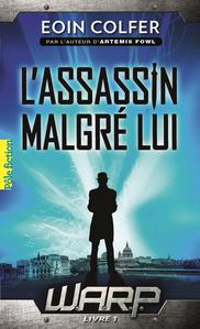 L'Assassin malgr lui