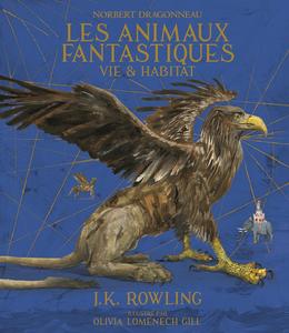 Les Animaux fantastiques. Vie et habitat
