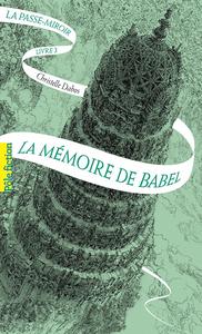 La Mmoire de Babel