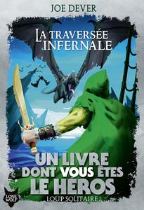 La Traverse Infernale