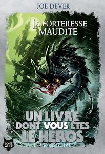 La Forteresse Maudite