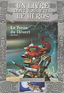 Le Tyran du Dsert