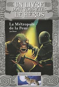 La Mtropole de la Peur