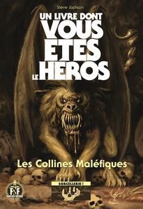 Les Collines Malfiques