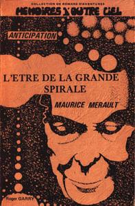 L'tre de la grande spirale