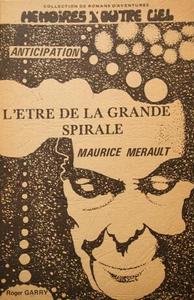 L'tre de la grande spirale