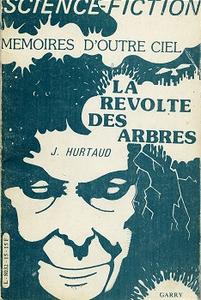 La Rvolte des arbres