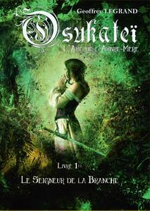 Le Seigneur de la branche