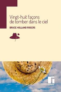 Vingt-huit faons de tomber dans le ciel