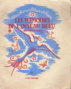 Les M�moires de l'oiseau bleu