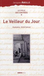 Le Veilleur du Jour