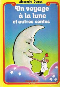 Un voyage  la lune et autres contes