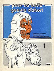Pour ta Belle Gueule d'Ahuri n 1