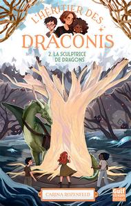 La Sculptrice de dragons