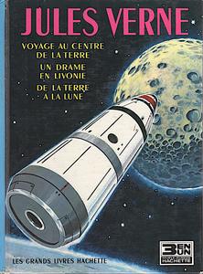 Voyage au centre de la Terre / De la Terre  la Lune / Un drame en Livonie