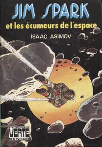 Jim Spark et les cumeurs de l'espace