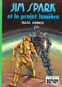 Jim Spark et le projet lumire