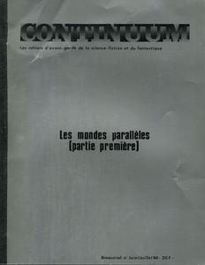 Continuum n 1 : les mondes parallles, partie premire