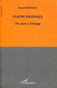 Claude Seignolle, du sacr  l'trange