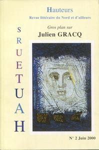 Hauteurs n 2 : Gros plan sur Julien Gracq