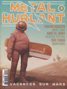 Métal Hurlant n° 3 : Vacances sur Mars